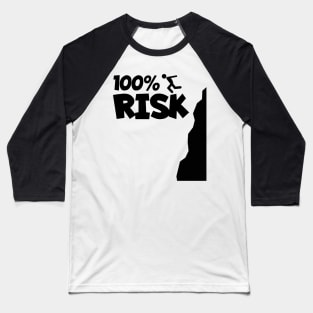 Cliff jumping 100% Risk Baseball T-Shirt